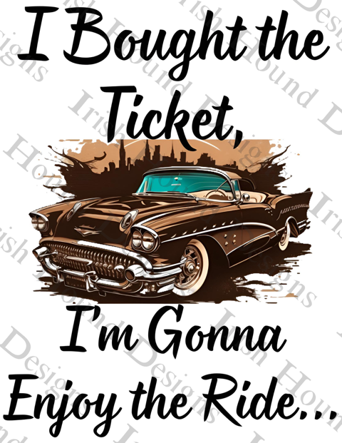 "Enjoy the Ride" Tee Shirt